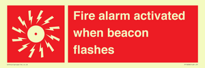 Fire alarm activated when beacon flashes